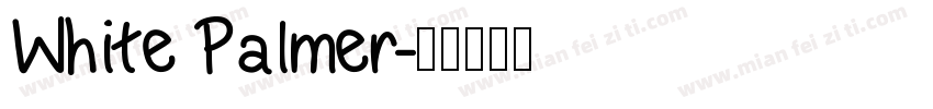White Palmer字体转换